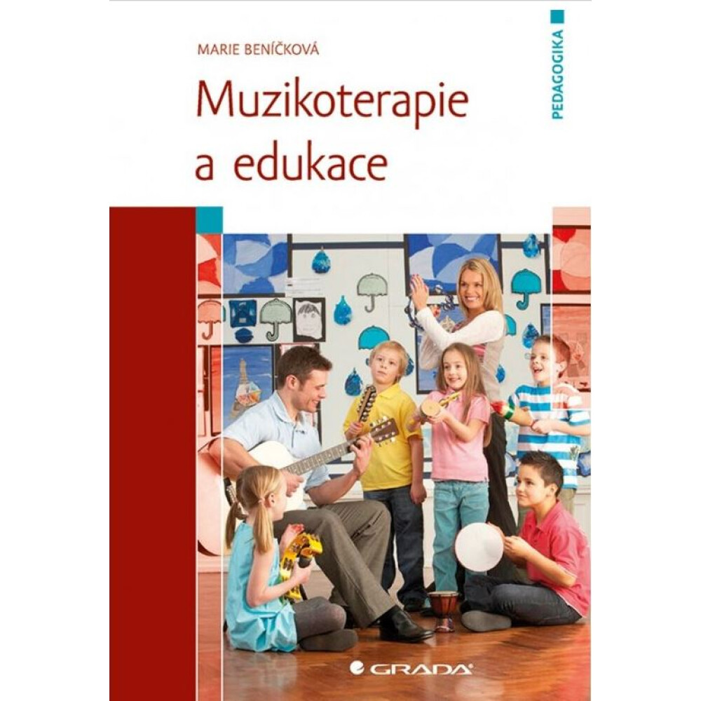 MUZIKOTERAPIE A EDUKACE