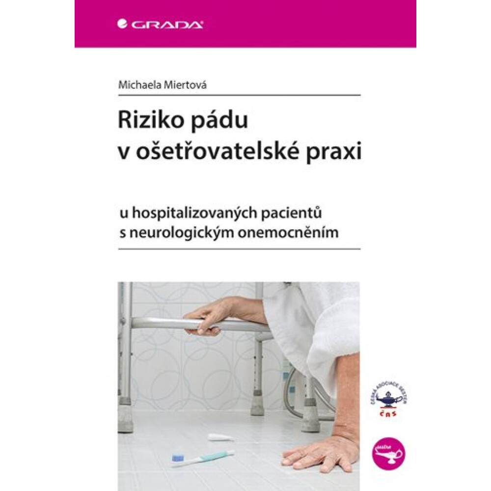 Riziko pádu v ošetřovatelské praxi