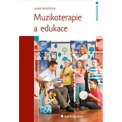 MUZIKOTERAPIE A EDUKACE